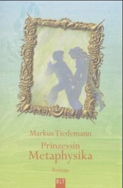 Prinzessin Metaphysika - Tiedemann, Markus