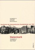 Steiermark / Geschichte der österreichischen Bundesländer seit 1945, 10 Bde.