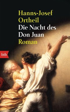 Die Nacht des Don Juan - Ortheil, Hanns-Josef