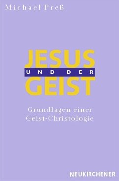 Jesus und der Geist - Preß, Michael