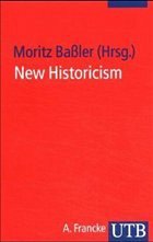 New Historicism - Baßler, Moritz (Hrsg.)