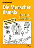 Bei den Ägyptern / Die Menschen damals