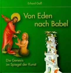 Von Eden nach Babel - Gaß, Erhard