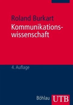 Kommunikationswissenschaft - Burkart, Roland
