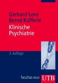 Klinische Psychiatrie - Lenz, Gerhard; Küfferle, Bernd