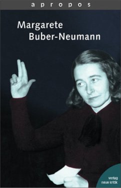 Margarete Buber-Neumann / Apropos Bd.17