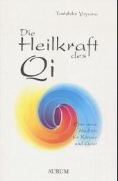 Cover Die Heilkraft des Qi