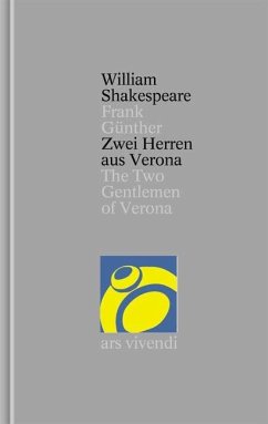 Zwei Herren aus Verona / Shakespeare Gesamtausgabe Bd.9 - Shakespeare, William