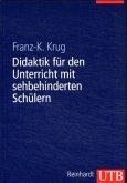 Didaktik für den Unterricht mit sehbehinderten Schülern