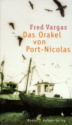 Das Orakel von Port-Nicolas - Vargas, Fred
