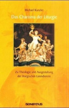 Das Charisma der Liturgie - Kunzler, Michael