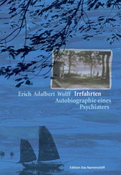 Irrfahrten - Wulff, Erich A