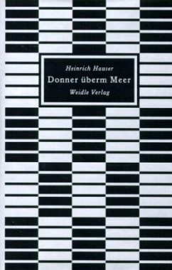 Donner überm Meer - Hauser, Heinrich