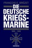 Die deutsche Kriegsmarine