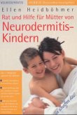 Rat und Hilfe für Mütter von Neurodermitis-Kindern