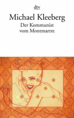 Der Kommunist vom Montmartre - Kleeberg, Michael