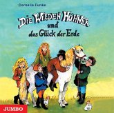 Die Wilden Hühner und das Glück der Erde / Die Wilden Hühner Bd.4 (3 Audio-CDs)