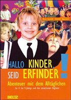 Hallo Kinder, seid Erfinder - Hoenisch, Nancy / Niggemeyer, Elisabeth