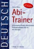 Deutsch, Leistungskurs Baden-Württemberg / Der Abi-Trainer 6