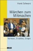 Märchen zum Mitmachen