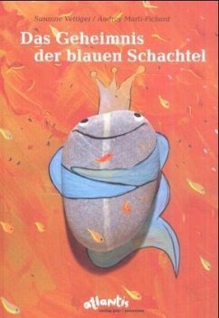 Das Geheimnis der blauen Schachtel - Vettiger, Susanne; Marti-Pichard, Audrey