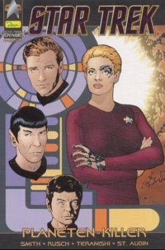 Planeten-Killer / Star Trek, Prestige Bd.9 - Smith, Dean W., Kristine K. Rusch und Robert Teranishi
