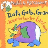 Rot, Gelb, Grün, Kunterbunter Elefant Rot, Gelb, Grün, Kunterbunter Elefant