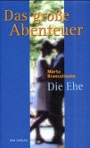 Das große Abenteuer Das große Abenteuer