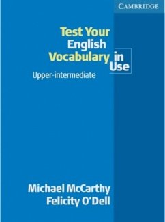 Test Your English Vocabulary in Use, upper-intermediate