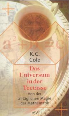 Das Universum in der Teetasse - Cole, K. C.