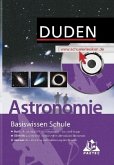 Astronomie, m. CD-ROM / Duden Basiswissen Schule