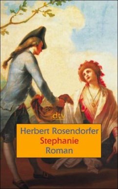 Stephanie und das vorige Leben - Rosendorfer, Herbert