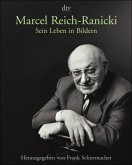 Marcel Reich-Ranicki, Sein Leben in Bildern