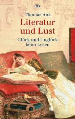 Literatur und Lust - Anz, Thomas