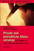 Private und betriebliche Altersvorsorge