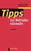 Tipps zur Betriebsratswahl