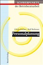 Personalplanung - Fischer, Ulrich / Reihsner, Rolf