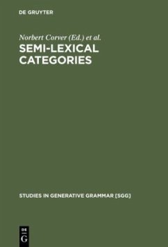 Semi-lexical Categories - Corver, Norbert / Riemsdijk, Henk van (Hgg.)