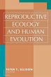 Reproductive Ecology and Human Evolution - Bild 1