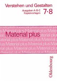 Notzon, Konrad: Verstehen und Gestalten - Material plus. Kopiervorlagen zu den Ausgaben A, B, C.