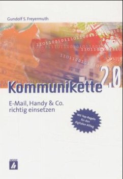 Kommunikette 2.0 - Freyermuth, Gundolf S.