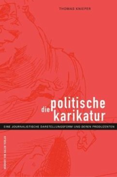 Die politische Karikatur - Knieper, Thomas