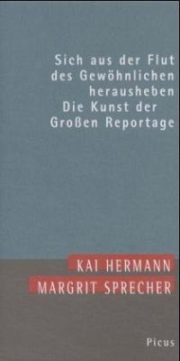 Sich aus der Flut des Gewöhnlichen herausheben - Hermann, Kai; Sprecher, Margrit