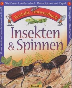 Insekten & Spinnen / Tessloffs erstes Antwortbuch