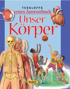 Cover Unser Körper / Tessloffs erstes Antwortbuch