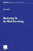 Marketing für die Marktforschung