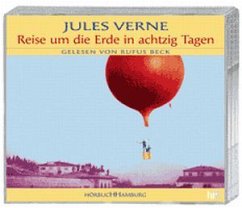 Reise um die Erde in achtzig Tagen, 6 Audio-CDs - Verne, Jules