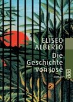 Die Geschichte von Jose - Alberto, Eliseo