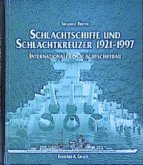 Schlachtschiffe und Schlachtkreuzer 1921-1997
