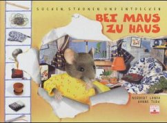 Bei Maus zu Haus - Landa, Norbert; Türk, Hanne